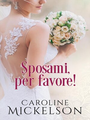 cover image of Sposami, per favore!